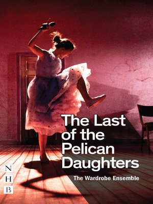 The Last of the Pelican Daughters - ebook